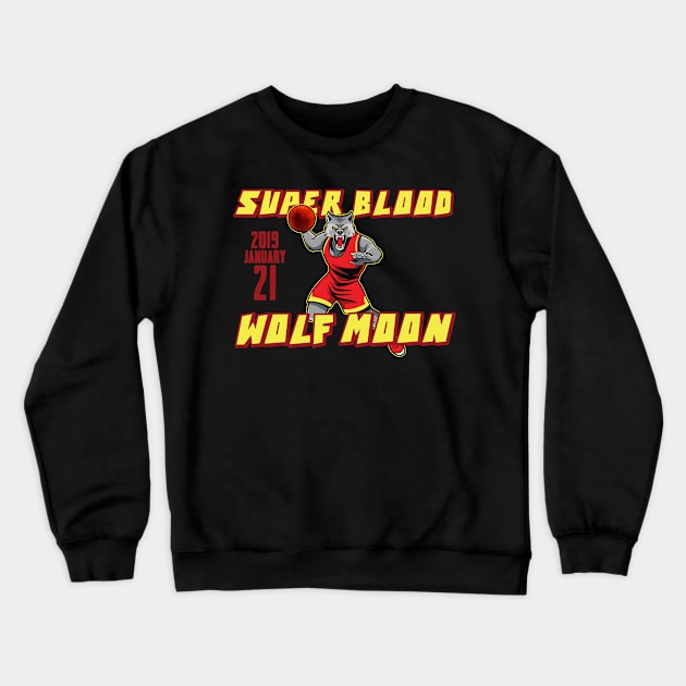 Super Blood Wolf Moon Lunar Eclipse 2019 T-Shirt Crewneck Sweatshirt by Trendo